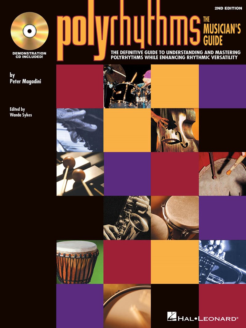 Hal Leonard HL06620053 Polyrhythms The Musicians Guide